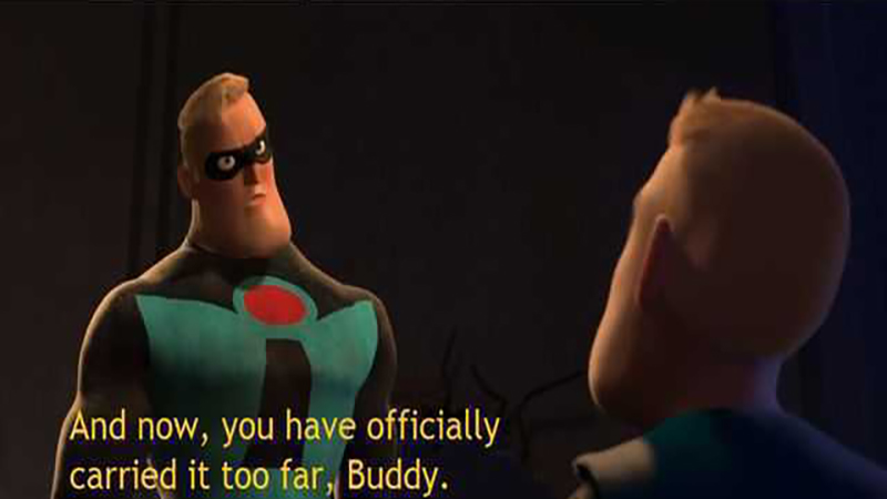 And_Now_You_Have_Officially_Carried_It_Too_Far_Buddy_Banner-3322419032.jpg