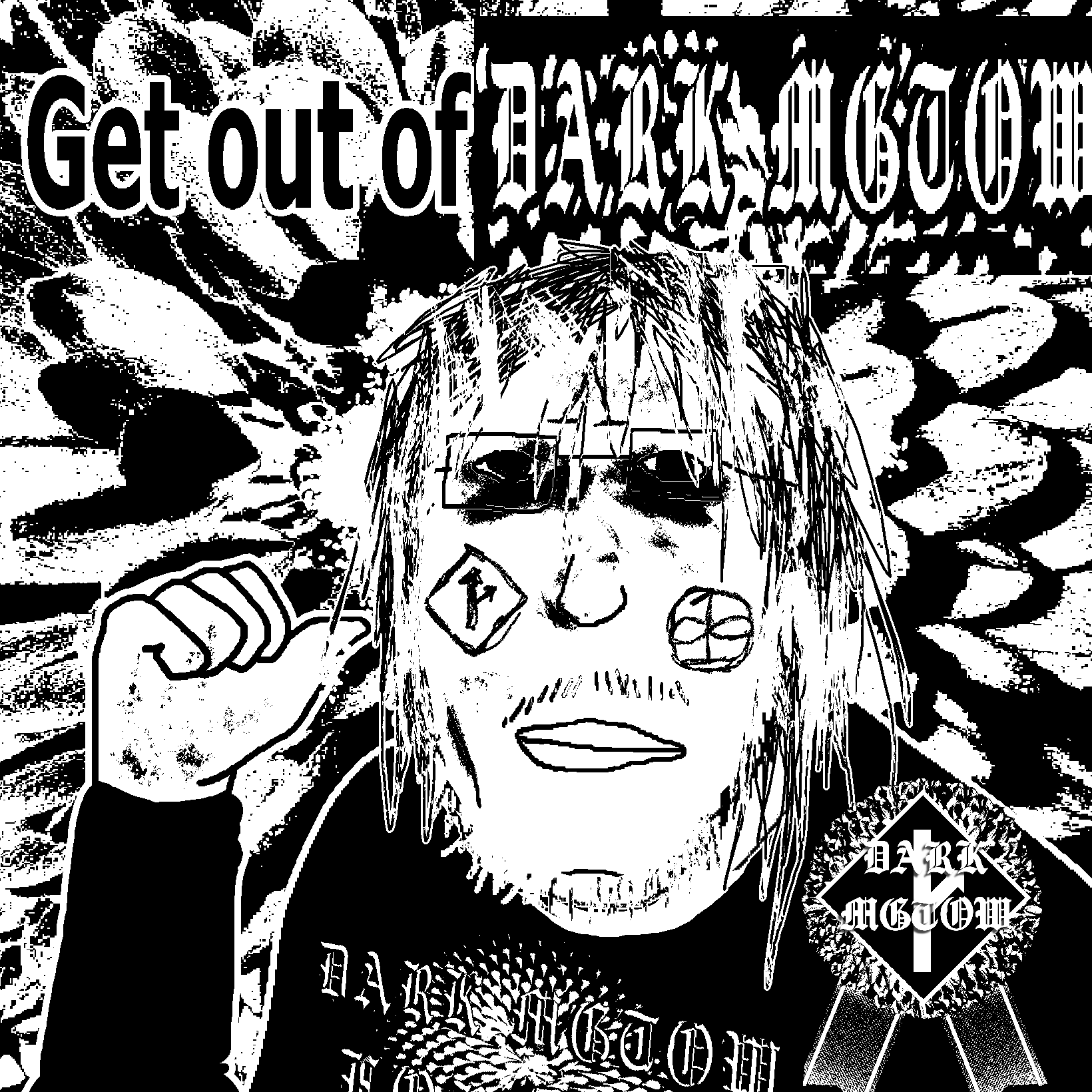 get out of darkmgtow forever.png