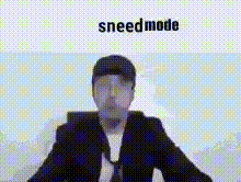 sneed mode.gif