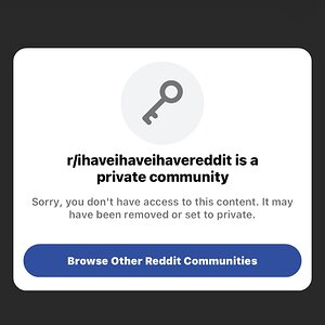Ihavereddit_set_to_private.jpeg