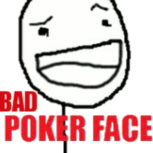 BadPokerFace.png