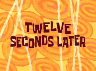 02 - 12 seconds.jpg